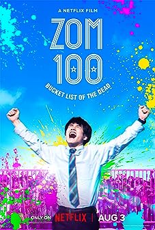 Zom 100 Bucket List of the Dead (2023) 100 สิ่งที่อยากทำก่อนจะกลายเป็นซอมบี้