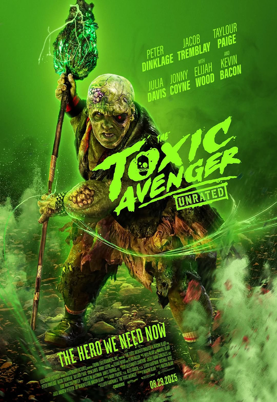 The Toxic Avenger Unrated ฮีโร่พันธุ์ท็อกซิก (2025) [ไทยโรง]