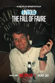 Untold The Fall of Favre (2025) จุดดับเบรตต์ ฟาฟร์