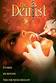 The Dentist (1996) คลีนิกสยองของ ไฟน์สโตน