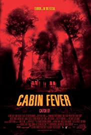 Cabin Fever (2002) หนีตายเชื้อนรก