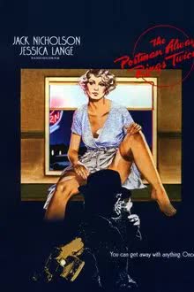 The Postman Always Rings Twice (1981)
