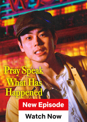 Pray Speak What Has Happened - หากโลกนี้คือเวที (2025) ตอน 1-7 [ซับไทย]