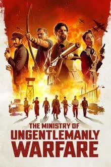 The Ministry of Ungentlemanly Warfare (2024) แสบจารชน คนพลิกโลก