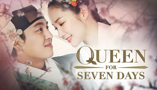 Queen for Seven Days (2017) : 7 วันบัลลังก์ราชินี | 20 ตอน (จบ) [พากย์ไทย]