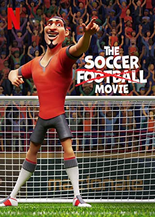 The Soccer Football Movie (2022)ภารกิจปราบปีศาจฟุตบอล