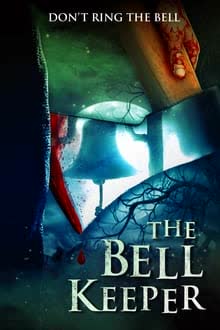 The Bell Keeper (2023)